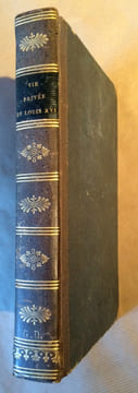 VIE PRIVEE ET PUBLIQUE DE LOUIS XVI, ROI DE FRANCE ET DE NAVARRE; SUIVIE DE SON PROCES, DE SA DEFENSE, PRONONCEE PAR M. DE SEZE, ET DE LA LISTE ...