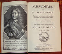 MEMOIRES DE MR D'ARTAGNAN, CAPITAINE LIEUTENANT DE LA PREMIERE COMPAGNIE DES MOUSQUETAIRES DU ROI, CONTENANT QUANTITE DE CHOSES PARTICULIERES ET SECRETES QUI SE SONT PASSEES SOUS LE REGNE DE LOUIS LE GRAND.