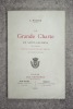 LA GRANDE CHARTE DE SAINT-GAUDENS (HAUTE-GARONNE). TEXTE GASCON DU XII° SIECLE, AVEC TRADUCTION ET NOTES.. MONDON STANISLAS (1851-1927).