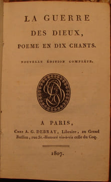 LA GUERRE DES DIEUX, POEME EN DIX CHANTS. NOUVELLE EDITION COMPLETE.. PARNY. (EVARISTE DE. 1753-1814).