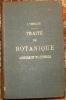 TRAITE DE BOTANIQUE AGRICOLE ET INDUSTRIELLE. AVEC 598 FIGURES INTERCALEES DANS LE TEXTE.. VESQUE JULIEN (1848-1895).