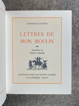 CONTES DU LUNDI. LETTRES DE MON MOULIN. TARTARIN DE TARASCON. ILLUSTRATIONS DE HENRY LEMARIE. . DAUDET ALPHONSE (1840-1897). 