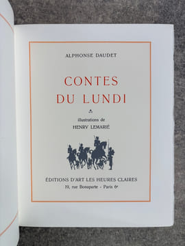 CONTES DU LUNDI. LETTRES DE MON MOULIN. TARTARIN DE TARASCON. ILLUSTRATIONS DE HENRY LEMARIE. . DAUDET ALPHONSE (1840-1897).