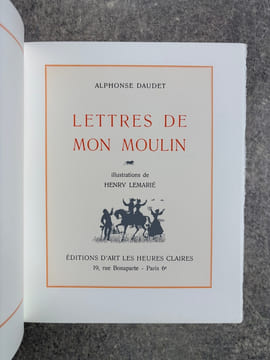 CONTES DU LUNDI. LETTRES DE MON MOULIN. TARTARIN DE TARASCON. ILLUSTRATIONS DE HENRY LEMARIE. . DAUDET ALPHONSE (1840-1897).