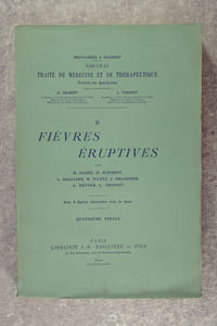 FIEVRES ERUPTIVES. AVEC 8 FIGURES INTERCALEES DANS LE TEXTE. QUATRIEME TIRAGE. 