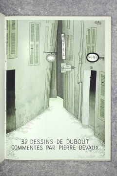 LA RUE SANS LOI. 32 DESSINS DE DUBOUT COMMENTES PAR PIERRE DEVAUX.. DEVAUX PIERRE (1901-1966). DUBOUT ALBERT (1905-1976).