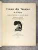 TENUES DES TROUPES DE FRANCE ARMEES DE TERRE ET DE MER A TOUTES LES EPOQUES. ILLUSTRATIONS DE JOB. TEXTE PAR G. COTTREAU.. (JOB - JACQUES-MARIE-GASTON ...