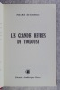 LES GRANDES HEURES DE TOULOUSE. . GORSSE.  (PIERRE DE. 1903-1984). 