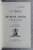 SAINT MAIXENT. HISTORIQUE DE L'ECOLE MILITAIRE DE L'INFANTERIE ET DES CHARS DE COMBAT. AVORD 1873-1879. SAINT-MAIXENT 1881-1927.. 