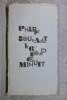 LE 6° COUP DE MINUIT. . SOUPAULT PHILIPPE (1897-1990).