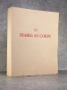 LE DIABLE AU CORPS. COMPOSITIONS EN COULEURS DE PAUL-EMILE BECAT. . RADIGUET RAYMOND. (1903-1923). 