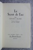 LE SECRET DE LUC. TRADUIT DE L'ITALIEN PAR JEAN PAUL SAMSON.. SILONE IGNAZIO (1900-1978).