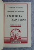 LA NUIT DE LA SAINT-JEAN. ROMAN. (DE LA "CHRONIQUE DES PASQUIER").. DUHAMEL GEORGES. (1884-1966).