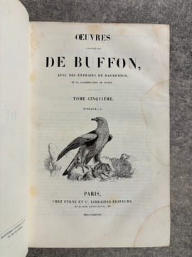 OEUVRES COMPLETES, AVEC DES EXTRAITS DE DAUBENTON, ET LA CLASSIFICATION DE CUVIER. . BUFFON. (GEORGES-LOUIS LECLERC, COMTE DE. 1707-1788).