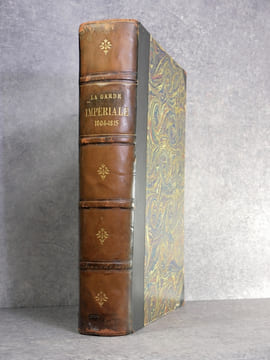 LA GARDE IMPERIALE (1804-1815). OUVRAGE ILLUSTRE DE 450 DESSINS DANS LE TEXTE PAR E. GRAMMONT, M. ORANGE, L. VALLET, ET DE 60 COMPOSITIONS HORS TEXTE ...