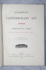 EXAMPLES OF CONTEMPORARY ART. ETCHINGS FROM REPRESENTATIVE WORKS BY LIVING ENGLISH AND FOREIGN ARTISTS. EDITED WITH CRITICAL NOTES BY J COMYNS CARR.. ...