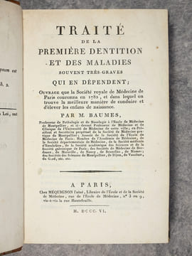 TRAITE DE LA PREMIERE DENTITION ET DES MALADIES SOUVENT TRES GRAVES QUI EN DEPENDENT. OUVRAGE QUE LA SOCIETE ROYALE DE MEDECINE DE PARIS COURONNA EN ...