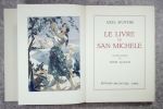 LE LIVRE DE SAN MICHELE. ILLUSTRATIONS DE LOUIS CLAUSS. . MUNTHE AXEL. (1857-1949). 