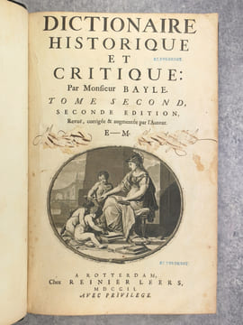 DICTIONNAIRE HISTORIQUE ET CRITIQUE, PAR MONSIEUR BAYLE. SECONDE EDITION, REVUE, CORRIGEE & AUGMENTEE PAR L’AUTEUR. . BAYLE PIERRE (1647-1706).