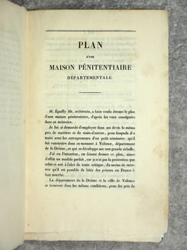 DES MOYENS PROPRES A GENERALISER EN FRANCE LE SYSTEME PENITENTIAIRE EN L'APPLIQUANT A TOUS LES LIEUX DE REPRESSION DU ROYAUME, A TOUS LES INDIVIDUS ...
