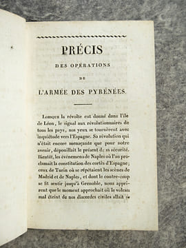 PRECIS DES OPERATIONS DE L’ARMEE DES PYRENEES, EN 1823, SOUS LES ORDRES DE S. A. R. MGR LE DUC D’ANGOULEME, AVEC LE TABLEAU DE TOUS LES MILITAIRES QUI ...
