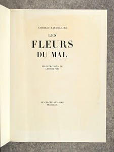 LES FLEURS DU MAL. ILLUSTRATIONS DE LEONOR FINI. 