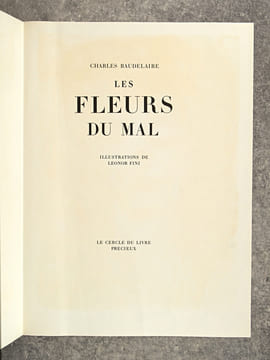 LES FLEURS DU MAL. ILLUSTRATIONS DE LEONOR FINI. . BAUDELAIRE CHARLES. (1821-1867).