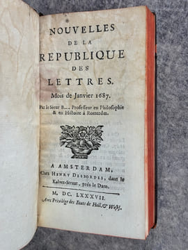NOUVELLES DE LA REPUBLIQUE DES LETTRES. MOIS DE MARS 1684 - MOIS DE JUIN 1700. . BAYLE PIERRE (1647-1706). LARROQUE (DANIEL DE. 1660-1731). BERNARD ...