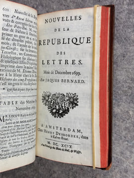 NOUVELLES DE LA REPUBLIQUE DES LETTRES. MOIS DE MARS 1684 - MOIS DE JUIN 1700. . BAYLE PIERRE (1647-1706). LARROQUE (DANIEL DE. 1660-1731). BERNARD ...
