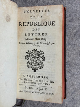 NOUVELLES DE LA REPUBLIQUE DES LETTRES. MOIS DE MARS 1684 - MOIS DE JUIN 1700. . BAYLE PIERRE (1647-1706). LARROQUE (DANIEL DE. 1660-1731). BERNARD ...