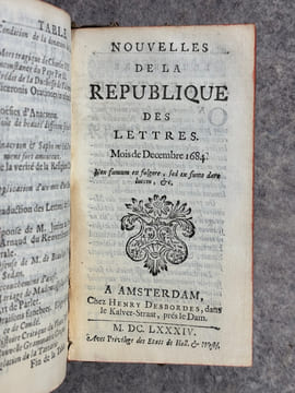 NOUVELLES DE LA REPUBLIQUE DES LETTRES. MOIS DE MARS 1684 - MOIS DE JUIN 1700. . BAYLE PIERRE (1647-1706). LARROQUE (DANIEL DE. 1660-1731). BERNARD ...