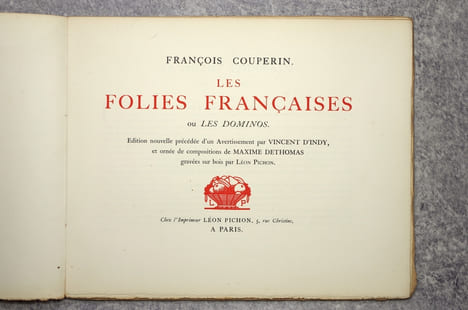 LES FOLIES FRANCAISES OU LES DOMINOS. EDITION NOUVELLE PRECEDEE D'UN AVERTISSEMENT PAR VINCENT D'INDY, ET ORNEE DE COMPOSITIONS DE MAXIME DETHOMAS ...