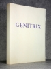 GENITRIX. GRAVURES ORIGINALES DE MICHEL CIRY. . MAURIAC FRANCOIS. (1885-1970). 