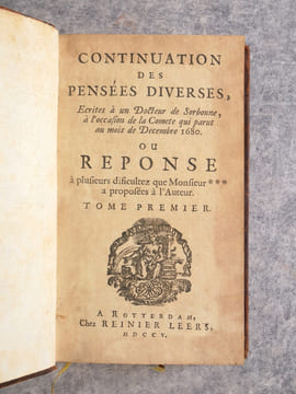 PENSEES DIVERSES, ECRITES A UN DOCTEUR DE SORBONNE, A L’OCCASION DE LA COMETE QUI PARUT AU MOIS DE DECEMBRE 1680. QUATRIEME EDITION. . BAYLE PIERRE ...