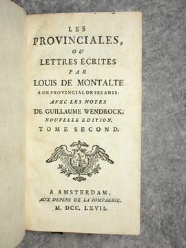 LES PROVINCIALES, OU LETTRES ECRITES PAR LOUIS DE MONTALTE A UN PROVINCIAL DE SES AMIS. AVEC LES NOTES DE GUILLAUME WENDROCK. NOUVELLE EDITION.. ...