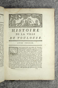 HISTOIRE DE LA VILLE DE TOULOUSE, AVEC UNE NOTICE DES HOMMES ILLUSTRES, UNE SUITE CHRONOLOGIQUE ET HISTORIQUE, DES EVEQUES ET ARCHEVEQUES DE CETTE ...