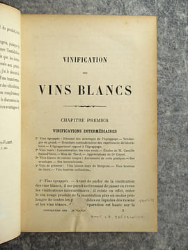 VINIFICATION DES VINS BLANCS. AVEC 36 FIGURES DANS LE TEXTE. . COSTE-FLORET PAUL (1843-1908).
