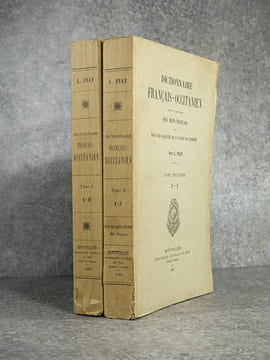 DICTIONNAIRE FRANCAIS-OCCITANIEN DONNANT L’EQUIVALENT DES MOTS FRANCAIS DANS TOUS LES DIALECTES DE LA LANGUE D’OC MODERNE. . PIAT LOUIS (1854-1941).
