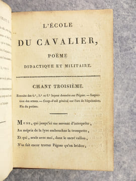 L'ECOLE DU CAVALIER, POEME DIDACTIQUE ET MILITAIRE EN TROIS CHANTS. PAR LE CHEF D'ESCADRON MILLET, CHEVALIER DE SAINT-LOUIS, OFFICIER DE LA LEGION ...
