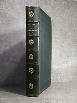 LA GARDE IMPERIALE (1804-1815). OUVRAGE ILLUSTRE DE 450 DESSINS DANS LE TEXTE PAR E. GRAMMONT, M. ORANGE, L. VALLET, ET DE 60 COMPOSITIONS HORS TEXTE ...