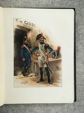 LA GARDE IMPERIALE (1804-1815). OUVRAGE ILLUSTRE DE 450 DESSINS DANS LE TEXTE PAR E. GRAMMONT, M. ORANGE, L. VALLET, ET DE 60 COMPOSITIONS HORS TEXTE ...