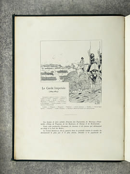 LA GARDE IMPERIALE (1804-1815). OUVRAGE ILLUSTRE DE 450 DESSINS DANS LE TEXTE PAR E. GRAMMONT, M. ORANGE, L. VALLET, ET DE 60 COMPOSITIONS HORS TEXTE ...