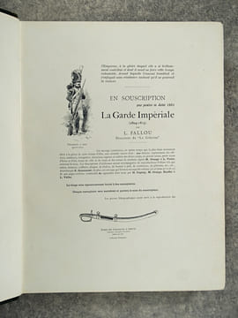 LA GARDE IMPERIALE (1804-1815). OUVRAGE ILLUSTRE DE 450 DESSINS DANS LE TEXTE PAR E. GRAMMONT, M. ORANGE, L. VALLET, ET DE 60 COMPOSITIONS HORS TEXTE ...