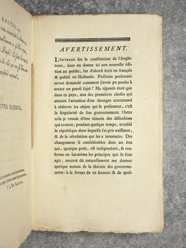 CONSTITUTION DE L’ANGLETERRE, OU ETAT DU GOUVERNEMENT ANGLAIS, COMPARE AVEC LA FORME REPUBLICAINE & AVEC LES AUTRES MONARCHIES DE L’EUROPE. PAR M DE ...