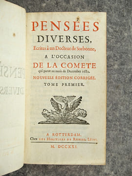 PENSEES DIVERSES, ECRITES A UN DOCTEUR DE SORBONNE, A L’OCCASION DE LA COMETE QUI PARUT AU MOIS DE DECEMBRE 1680. NOUVELLE EDITION CORRIGEE. . BAYLE ...