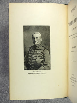 HISTORIQUE DU 3 EME REGIMENT DE HUSSARDS DE 1764 A 1887. D’APRES LES ARCHIVES DU CORPS, CELLES DU DEPOT DE LA GUERRE ET AUTRES DOCUMENTS ORIGINAUX. ...
