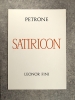 SATIRICON. LEONOR FINI. . PETRONE (PETRONIUS ARBITER. 27-66 AP. J.-C.).