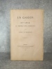 UN GASCON DU XVI° SIECLE, LE PREMIER DUC D’EPERNON. . MONBRISON (GEORGE DE. 1830-1906). 