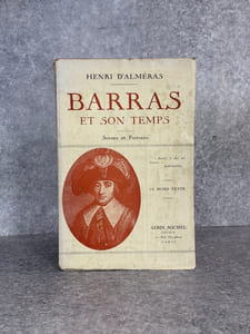BARRAS ET SON TEMPS. SCENES ET PORTRAITS. 16 HORS-TEXTE.