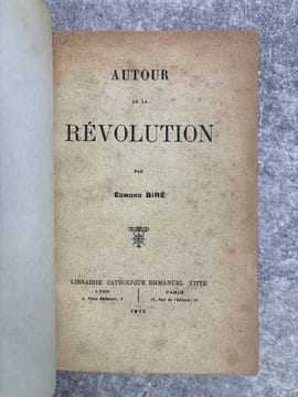 AUTOUR DE LA REVOLUTION.. BIRE EDMOND.